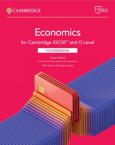 Cambridge IGCSE™ and O Level Economics Coursebook with Digital Access (2 Years) (Cambridge International IGCSE) cover