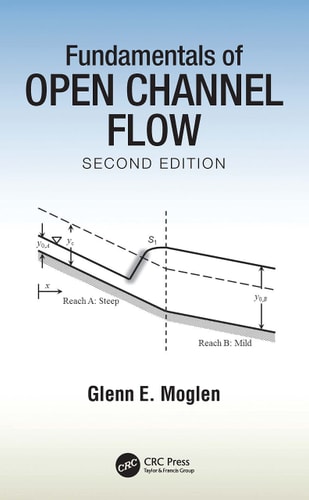 Fundamentals of Open Channel Flow cover