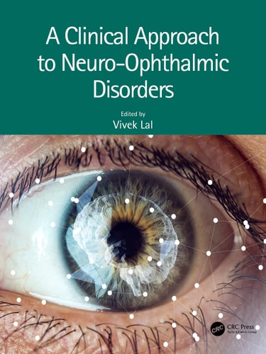 A Clinical Approach to Neuro-Ophthalmic Disorders cover