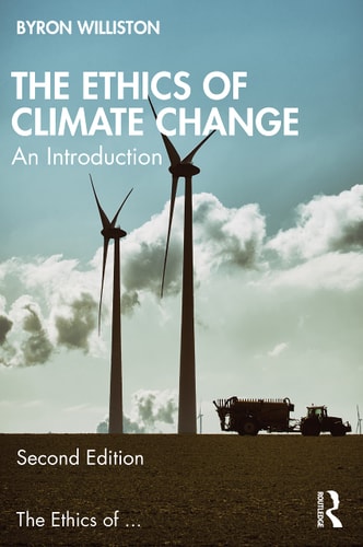 The Ethics of Climate Change An Introduction cover