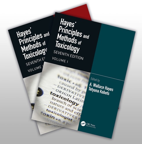 Hayes' Principles and Methods of Toxicology cover