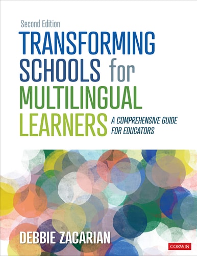 Transforming Schools for Multilingual Learners A Comprehensive Guide for Educators cover