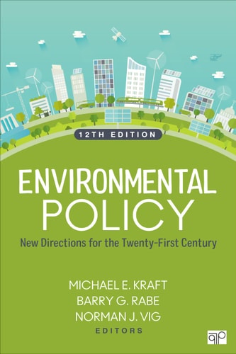 Environmental Policy New Directions for the Twenty-first Century cover