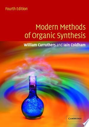 Modern Methods of Organic Synthesis South Asia Edition cover