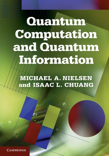 Quantum Computation and Quantum Information cover
