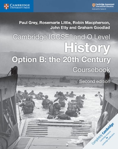 Cambridge IGCSE® and O Level History Option B: The 20th Century Coursebook cover