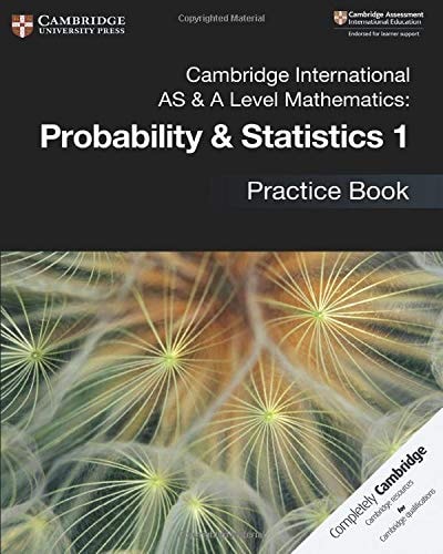 Cambridge International AS & A Level Mathematics: Probability & Statistics 1 Practice Book cover