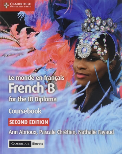 Le monde en français Coursebook with Digital Access (2 Years): French B for the IB Diploma (French Edition) cover