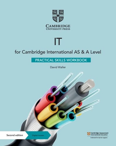 Cambridge International AS & A Level IT Practical Skills Workbook with Digital Access (2 Years) cover