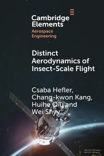 Distinct Aerodynamics of Insect-Scale Flight cover