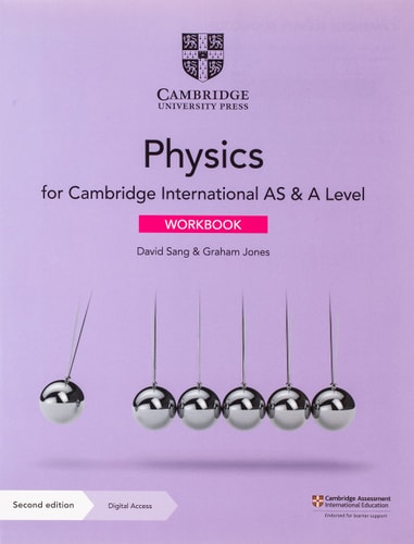 Cambridge International AS & A Level Physics Workbook with Digital Access (2 Years) cover