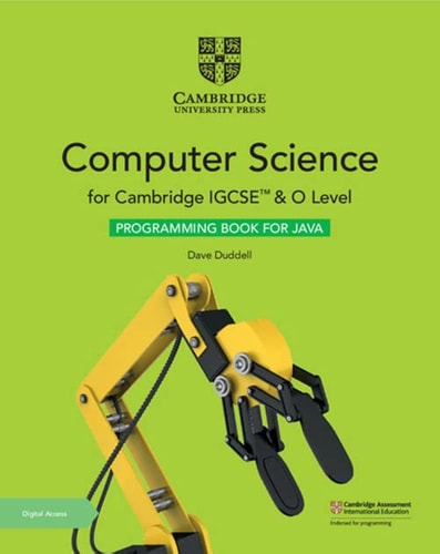 Cambridge IGCSE™ and O Level Computer Science Programming Book for Java with Digital Access (2 Years) (Cambridge International IGCSE) cover