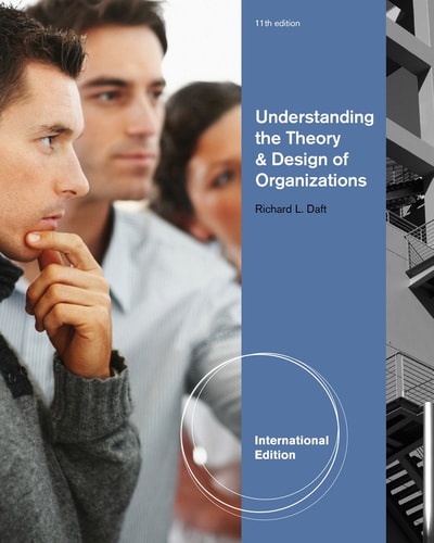 Understanding the Theory and Design of Organizations cover