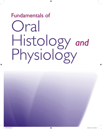Fundamentals of Oral Histology and Physiology cover