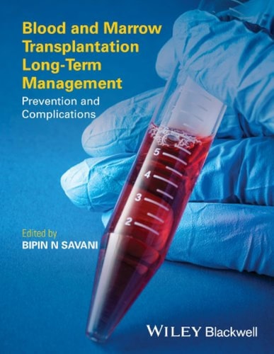 Blood and Marrow Transplantation Long-Term Management Prevention and Complications cover