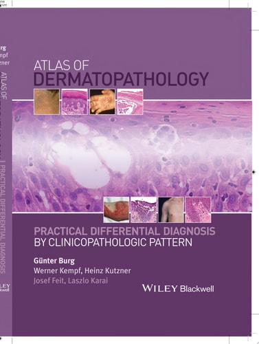 Atlas of Dermatopathology Practical Differential Diagnosis by Clinicopathologic Pattern cover