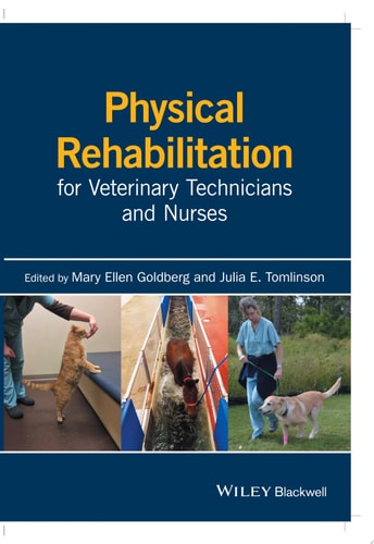 Physical Rehabilitation for Veterinary Technicians and Nurses cover