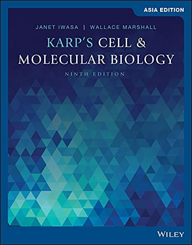 Karps Cell And Molecular Biology Concepts And Experiments Asian Edition 9Ed (Pb 2020) cover