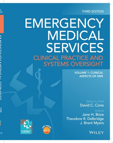 Emergency Medical Services, 2 Volumes Clinical Practice and Systems Oversight cover