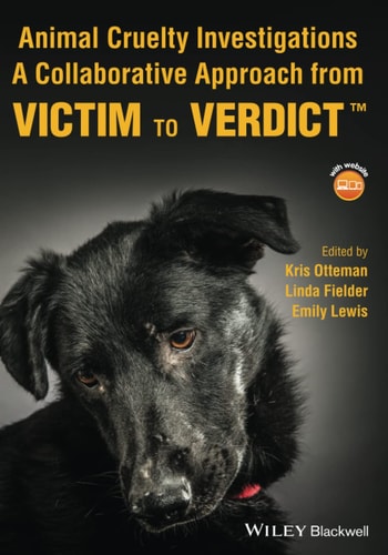 Animal Cruelty Investigations A Collaborative Approach from Victim to Verdict cover