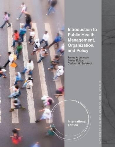 Introduction to Public Health Organizations, Management, and Policy cover