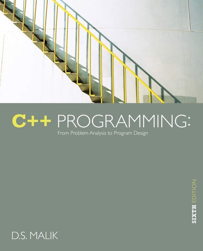 C++ Programming: From Problem Analysis to Program Design cover