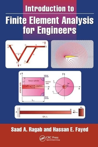 Introduction to Finite Element Analysis for Engineers cover