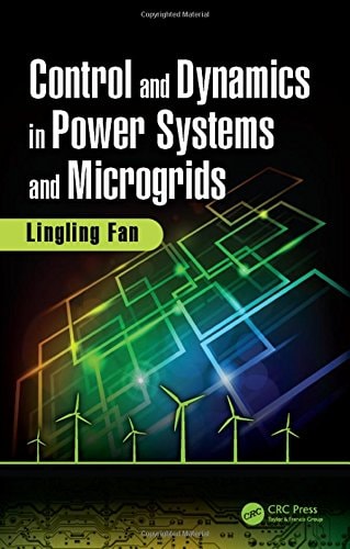 Control and Dynamics in Power Systems and Microgrids cover