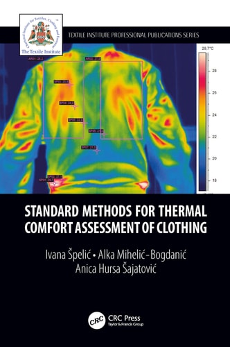 Standard Methods for Thermal Comfort Assessment of Clothing cover