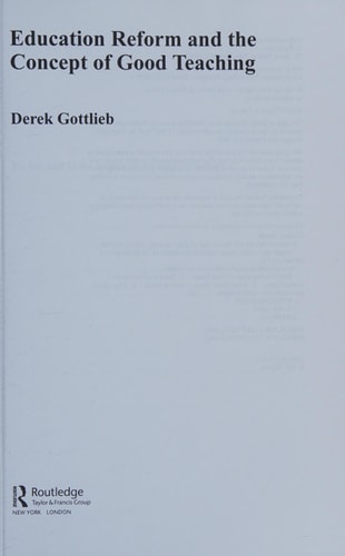 Education Reform and the Concept of Good Teaching cover
