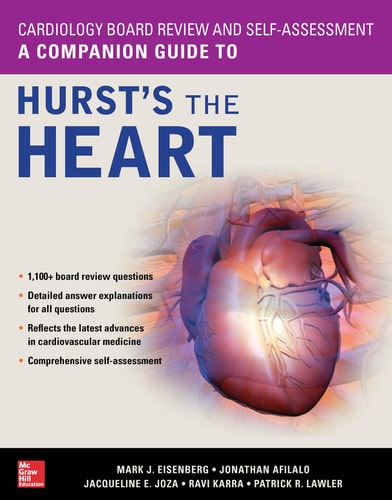 Cardiology Board Review and Self-Assessment: A Companion Guide to Hurst's the Heart cover
