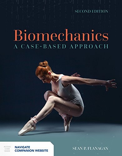 Biomechanics: A Case-Based Approach cover