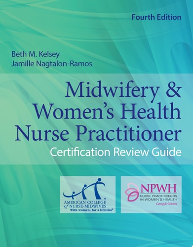 Midwifery & Women's Health Nurse Practitioner Certification Review Guide cover