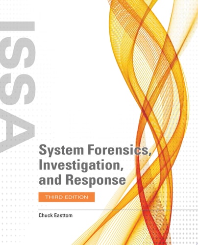 System Forensics, Investigation, and Response cover