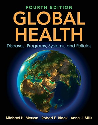 Global Health: Diseases, Programs, Systems, and Policies cover