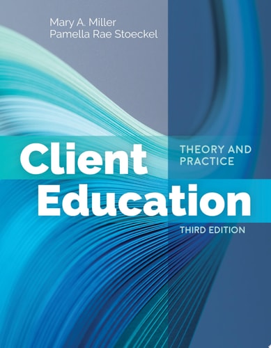 Client Education: Theory and Practice cover