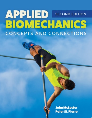 Applied Biomechanics: Concepts and Connections Concepts and Connections cover