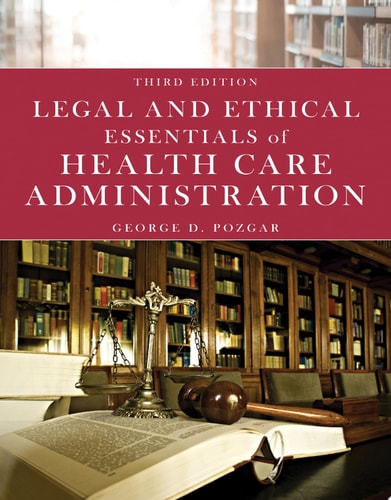 Legal and Ethical Essentials of Health Care Administration cover