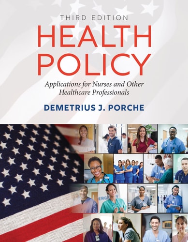 Health Policy: Applications for Nurses and Other Healthcare Professionals . cover