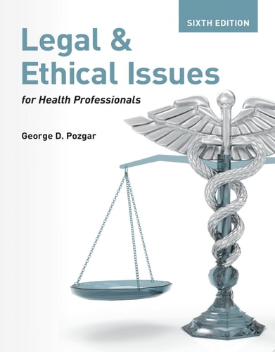 Legal and Ethical Issues for Health Professionals cover