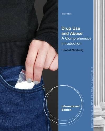 Drug Use and Abuse A Comprehensive Introduction cover