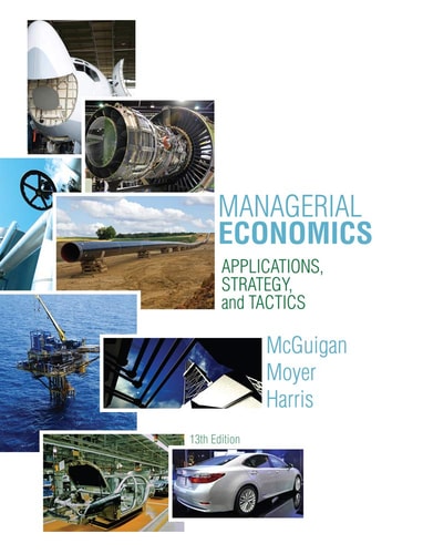 Managerial Economics: Applications, Strategies and Tactics (Upper Level Economics Titles) cover