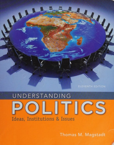 Understanding Politics: Ideas, Institutions, and Issues cover