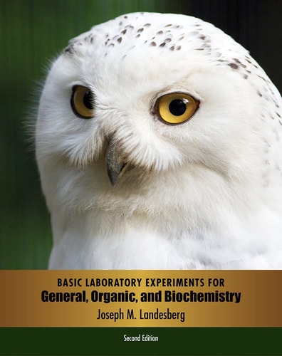 Basic Laboratory Experiments for General, Organic, and Biochemistry cover
