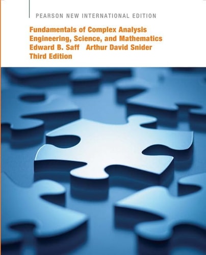 Fundamentals of Complex Analysis Engineering, Science, and Mathematics cover