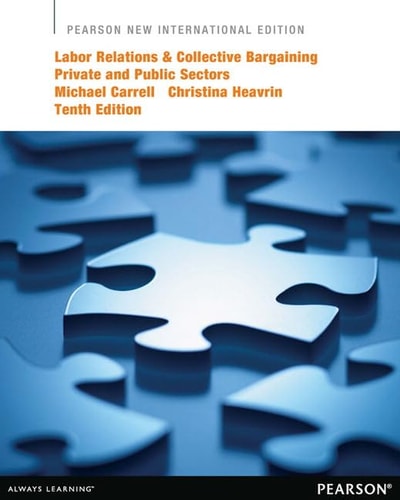 Labor Relations & Collective Bargaining Private and Public Sectors cover