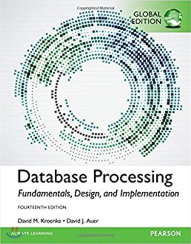 Database Processing Fundamentals, Design, and Implementation cover