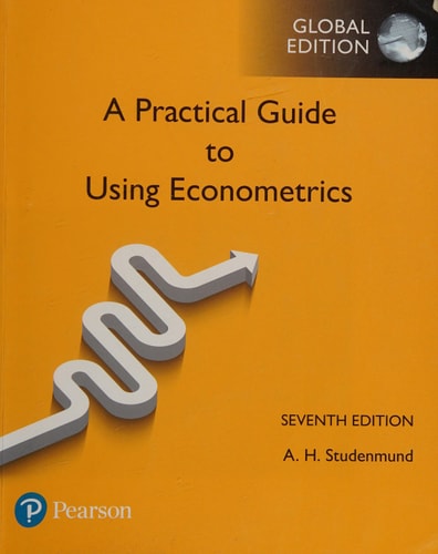 A Practical Guide to Using Econometrics cover