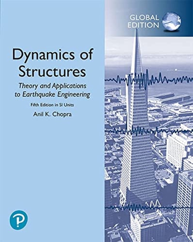 Dynamics of Structures Theory and Applications to Earthquake Engineering cover
