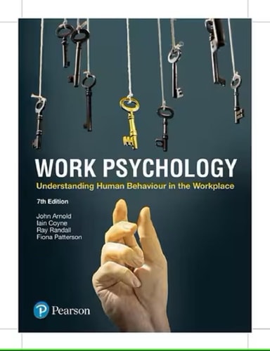 Work Psychology Understanding Human Behaviour in the Workplace cover